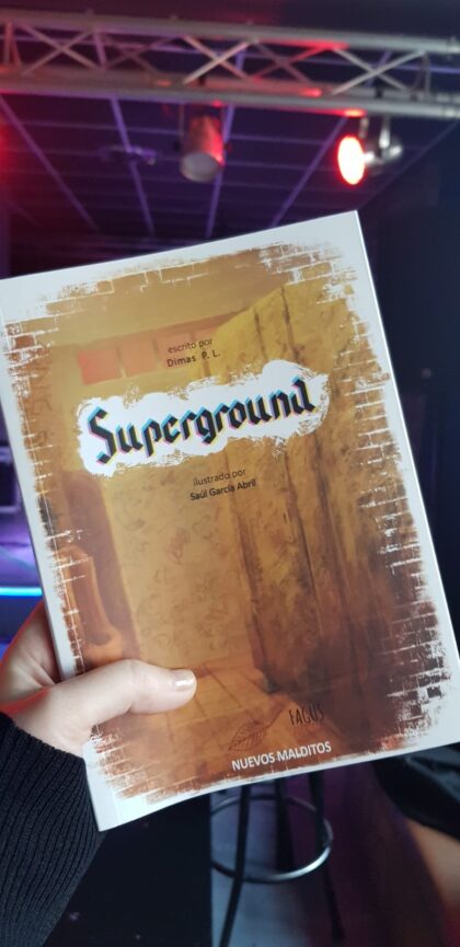 La portada de la primera obra de Dimas P. L., 'Superground'/TCVB Dimas Pardo López, escritor de su ópera prima, 'Superground': "El libro es un pupurri de todo lo que me intriga a mí y espero que le intrigue al público. Es una forma de pensamiento"