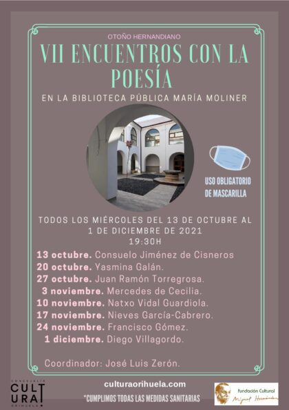 Orihuela, evento cultural: VII Encuentros con la poesía con la escritora ilicitana Mercedes de Cecilia, dentro del programa del 'Otoño Hernandiano' 2021 de la Concejalía de Cultura