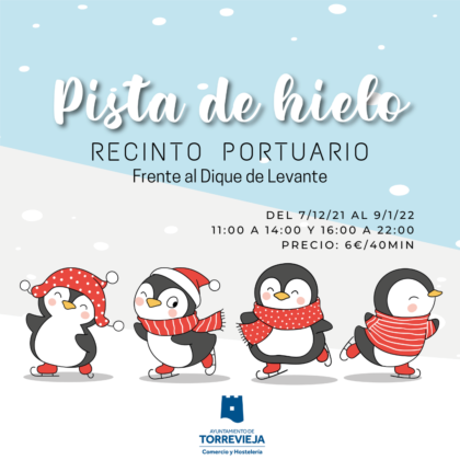 Torrevieja, evento: Sesiones para practicar patinaje en pista de hielo natural, organizadas por la Concejalía de Turismo