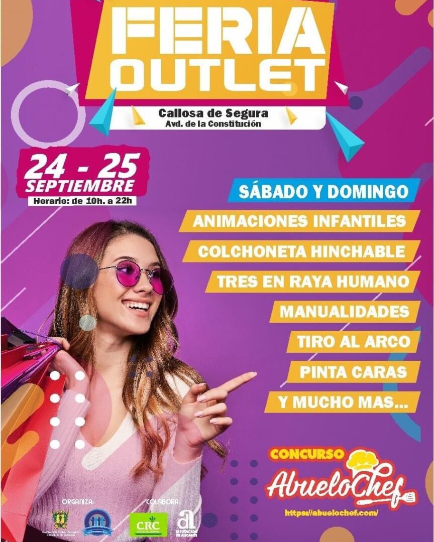 Callosa de Segura, evento: Feria Outlet con animaciones infantiles, manualidades, tiro con arco, pintacaras, servicio de canguro y II Abuelo Chef, organizada por la Concejalía de Comercio y asociación de comercio mixto Callosa de Segura, evento: Feria Outlet con animaciones infantiles, manualidades, tiro con arco, pintacaras, servicio de canguro y II Abuelo Chef, organizada por la Concejalía de Comercio y asociación de comercio mixto