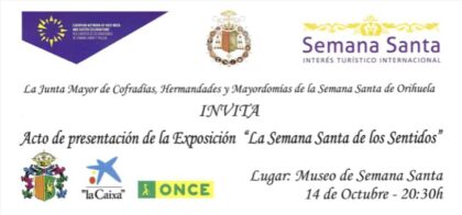 Orihuela, evento: Exposición 'La Semana Santa de los sentidos', organizada por la Junta Mayor de Cofradías, Hermandades y Mayordomías de Semana Santa