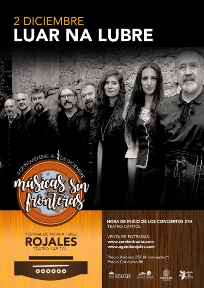 Rojales, evento cultural: Concierto del grupo de música celta y gallega 'Luar Na Lubre', con gran reputación internacional, dentro del XV 'Músicas sin fronteras' organizada por la Concejalía de Cultura