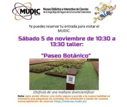 Desamparados de Orihuela, evento: Reservas para el taller 'Paseo botánico' de la Escuela Politécnica Superior de Orihuela (EPSO), organizado por el Museo de Ciencias MUDIC de la Universidad Miguel Hernández (UMH)