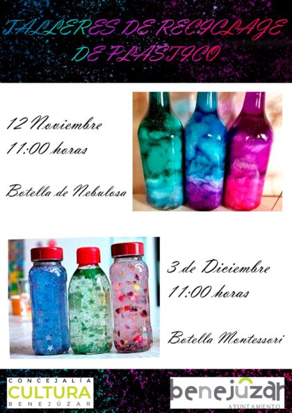 Benejúzar, evento: Taller de reciclaje de botellas de plástico para elaborar una botella montessori, para los más pequeños, dentro del programa de actividades del ‘Otoño cultural’ de la Concejalía de Cultura