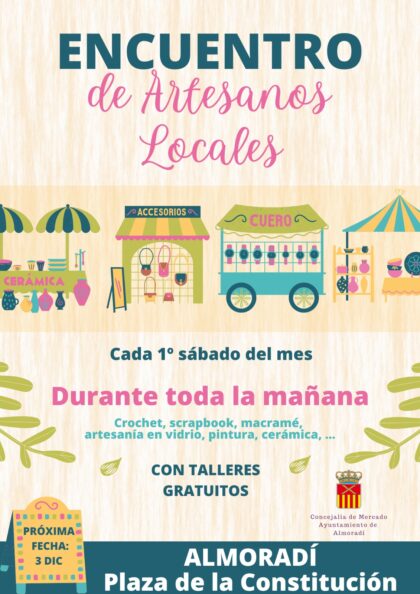 Almoradí, evento: Encuentro de artesanos locales con talleres gratuitos para los más pequeños, organizado por la Concejalía de Mercado