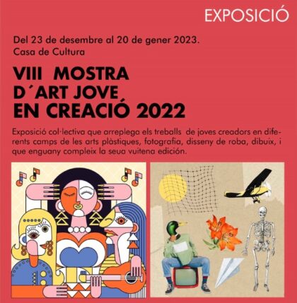 Guardamar del Segura, evento: VIII Mostra D'Art Jove En Creació 2022, dentro de la agenda municipal de diciembre del Ayuntamiento