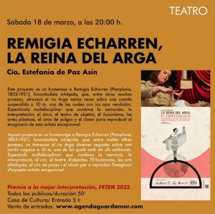 Guardamar del Segura, evento cultural: Espectáculo teatral 'Remigia Echarren, la reina del Arga', por la compañía Estefanía de Paz Asín, dentro de la agenda municipal de marzo de 2023 del Ayuntamiento