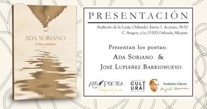 Orihuela, evento cultural: Presentación del libro 'Linea continua', de la escritora oriolana Ada Soriano, organizada por la editorial 'Ars poética'