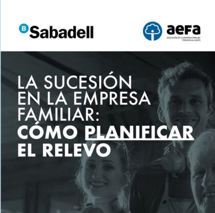 Orihuela, evento: Jornada 'La sucesión en la empresa familiar: cómo planificar el relevo', por la Asociación de la Empresa Familiar de la provincia de Alicante (AEFA)