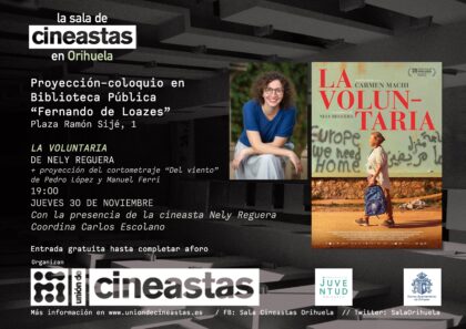 Vuelve la Sala de Cineastas este jueves con la película 'La voluntaria', de Nely Reguera