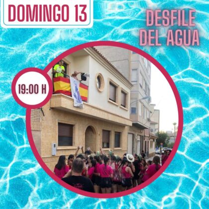Bigastro, evento: Desfile del agua, dentro de los actos de las fiestas patronales de San Joaquín 2023 organizados por el Ayuntamiento y la Comisión