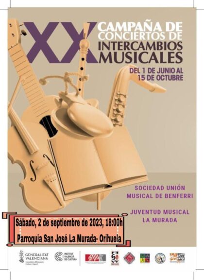 La Murada de Orihuela, evento cultural: Concierto de la Sociedad Unión Musical de Benferri y Juventud Musical de La Murada, dentro de la XX Campaña de Conciertos de Intercambios Musicales