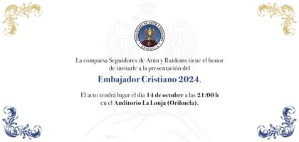 Orihuela, evento: Presentación del embajador cristiano 2024 de la comparsa 'Seguidores de Arún y Ruidoms', dentro de los actos de las Fiestas de la Reconquista y de Moros y Cristianos