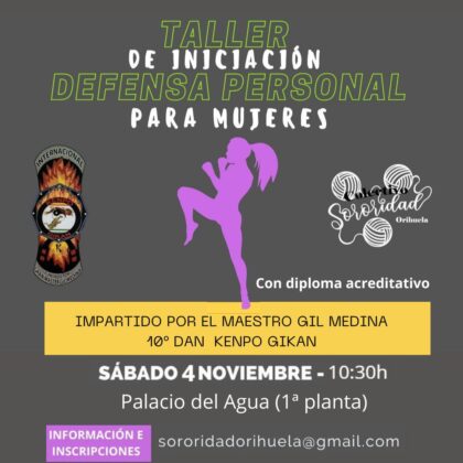 Orihuela, evento: Inscripción para el taller de iniciación de defensa personal para mujeres, dentro de las actividades programadas para conmemorar el 25N organizadas por el 'Colectivo Sororidad'