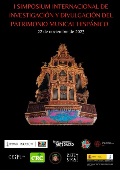 Orihuela, evento: I Simposium Internacional de Investigación y Divulgación del Patrimonio Musical Hispánico, organizado por el Museo Diocesano de Arte Sacro