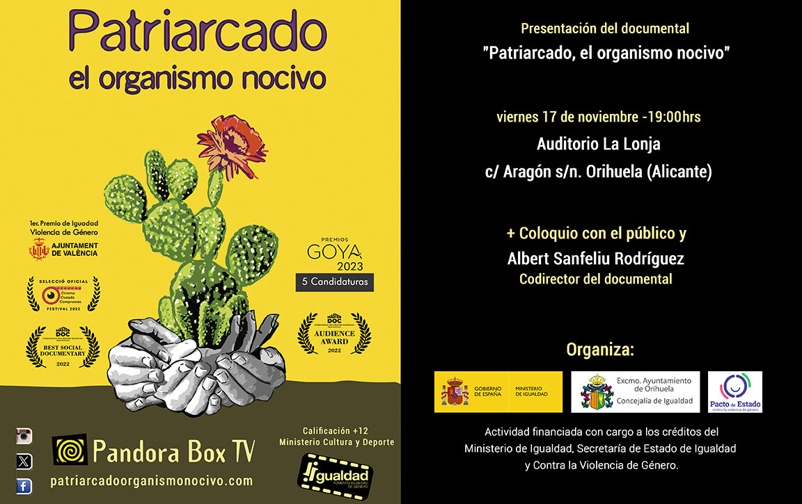 El documental 'Patriarcado, el organismo nocivo' se proyectará el 17 de noviembre en La Lonja con motivo del Día contra la Violencia de Género