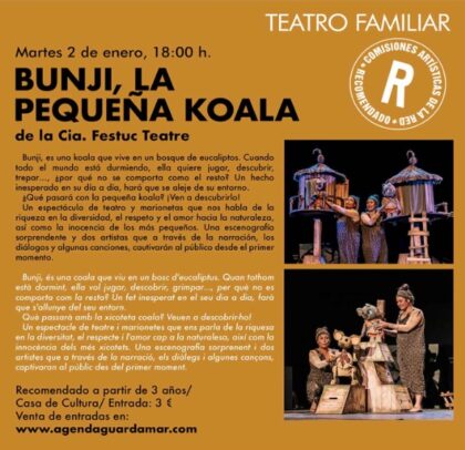 Guardamar del Segura, evento cultural: Representación de la obra de teatro 'Bunji, la pequeña koala', por la compañía 'Festuc Teatre', para edades desde los tres años, dentro de la agenda municipal de enero de 2024 del Ayuntamiento