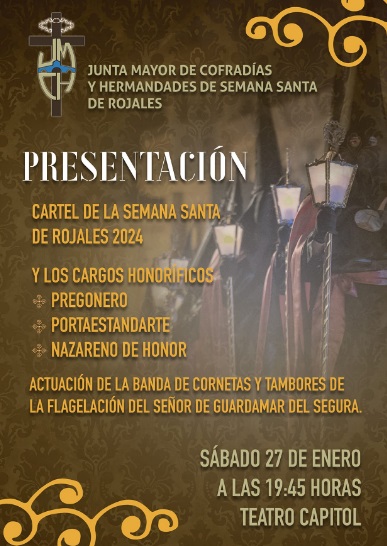 Rojales, evento: Presentación del cartel de Semana Santa de Rojales 2024 y de los cargos honoríficos, organizada por la Junta Mayor de Cofradías y Hermandades de Semana Santa de Rojales