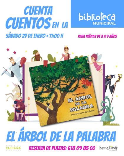 Benejúzar, evento: Sesión de cuentacuentos con 'El árbol de la palabra', de Meritxell Seuba y Sara Ruano, para edades de 3 a 9 años, organizada por la Concejalía de Cultura
