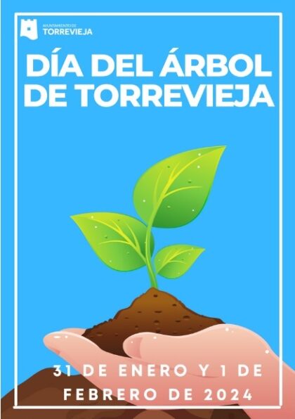 Torrevieja, evento: Actividades de plantación y regeneración en el Día del Árbol 2024, organizadas por las concejalías de Medio Ambiente y de Educación 
