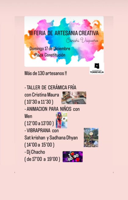 Torrevieja, evento: III Feria de Artesanía Creativa en el mercadillo artesanal de Conchi Vaquero y asociaciones locales, dentro de la programación navideña de la Concejalía de Fiestas