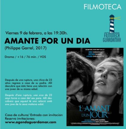 Guardamar del Segura, evento cultural: Sesión de cine con la película francesa 'Amante por un día' (2017, VOS) en el ciclo 'Filmoteca', dentro de la agenda municipal de febrero de 2024 del Ayuntamiento
