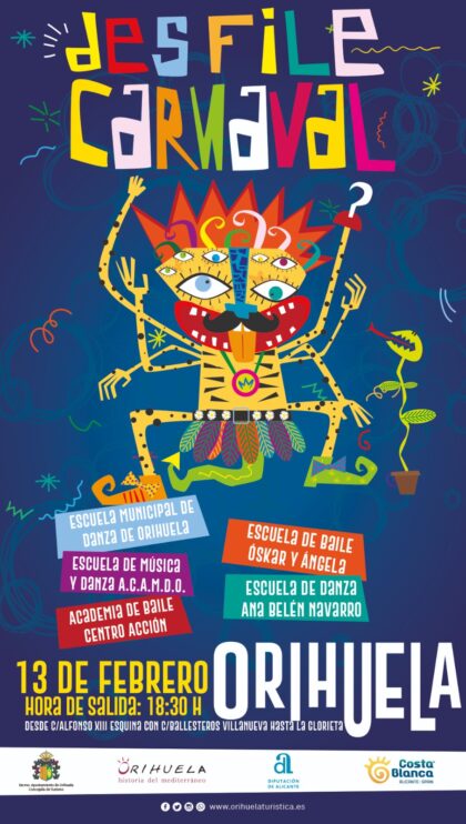 Orihuela, evento: Desfile de carnaval, con cinco escuelas de música y baile participantes, organizado por la Concejalía de Turismo