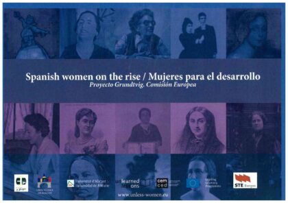 Orihuela, evento: Exposición 'Spanish women on the rise/Mujeres para el desarrollo' por el Proyecto Grundtvig de la Comisión Europea, organizada por la Biblioteca Pública y Archivo Histórico ‘Fernando de Loazes’