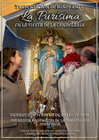 Torrevieja, evento: Presentación de recién nacidos ante La Purísima en el día de La Candelaria, promovida por la asociación 'Hijos de la Inmaculada'