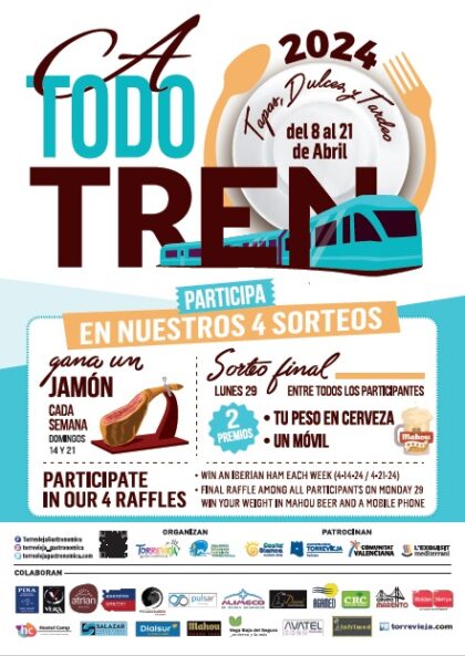 Torrevieja, evento: 2ª edición del evento gastronómico '¡A todo tren!', con 17 establecimientos hosteleros participantes, organizada por la Asociación de Empresas de Hostelería de Torrevieja y Comarca (AEHTC) con el patrocinio de la Concejalía de Turismo