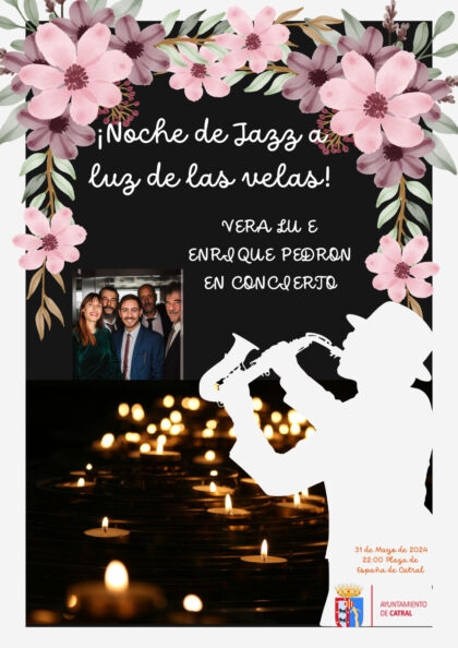Catral, evento cultural: Concierto de jazz a la luz de las velas por Vera Lu y Enrique Pedrón, organizado por el Ayuntamiento