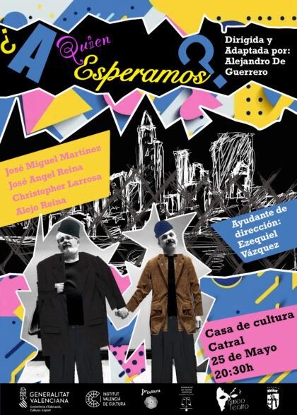 Catral, evento cultural: Representación de la obra '¿A quién esperamos?', por la compañía 'Bureo Teatro', dirigida por Alejandro De Guerrero, organizada por la Concejalía de Cultura