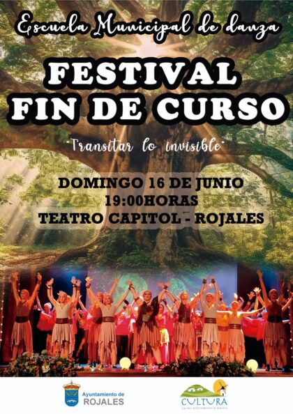 Rojales, evento cultural: APLAZADO al DOMINGO 23 de JUNIO Festival de fin de curso con la representación de la obra 'Transitar lo invisible', por la Escuela Municipal de Danza, dentro de los actos de junio de la Concejalía de Cultura