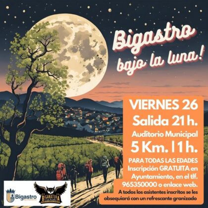  Bigastro, evento: Ruta nocturna gratuita 'Bigastro bajo la luna', organizada por la asociación 'Biganatura' y el Ayuntamiento