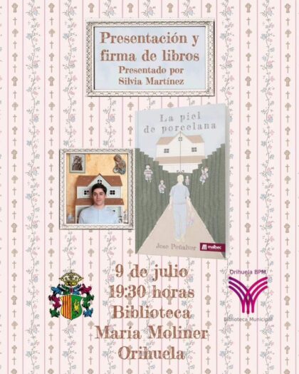 Orihuela, evento cultural: Presentación del libro y firma de ejemplares de 'La piel de porcelana', del autor José Peñalver, organizada por la Biblioteca Municipal ‘María Moliner’