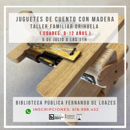 Orihuela, evento: Taller familiar de manualidades 'Juguetes de cuento con cartón' para edades de 8 a 12 años, dentro de las actividades y talleres infantiles de verano 2024 organizadas por la Biblioteca Pública y Archivo Histórico ‘Fernando de Loazes’