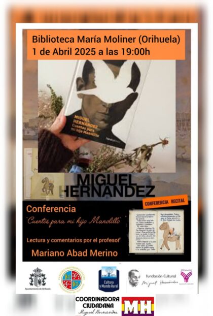 Luis Mariano Abad Merino presenta este martes la conferencia-recital 'Cuentos para mi hijo Manolillo' sobre Miguel Hernández