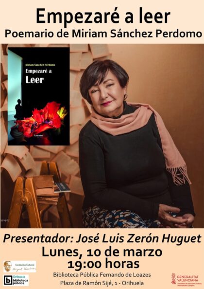 Miriam Sánchez Perdomo presenta en Orihuela 'Empezaré a leer', su segundo poemario