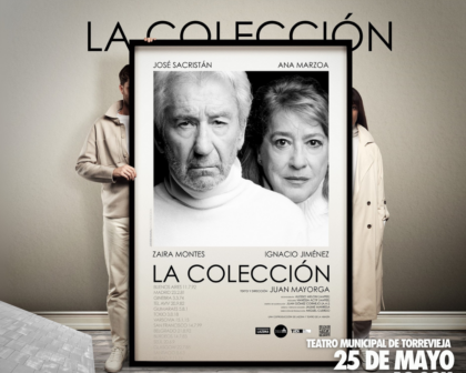 José Sacristán y Ana Marzoa estrenarán 'La Colección' en el Teatro Municipal el 25 de mayo