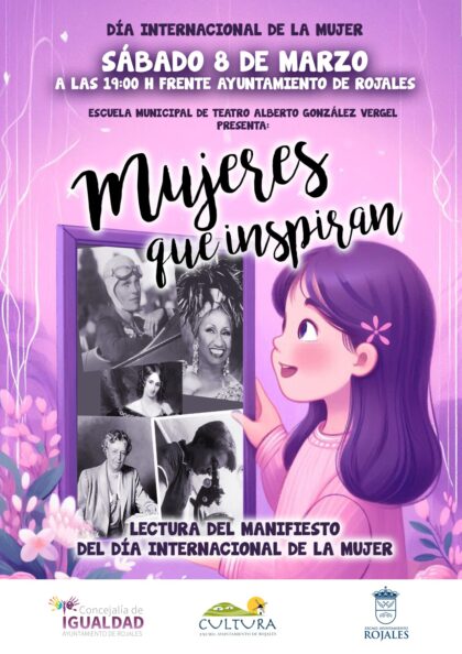 Rojales, evento: Lectura del manifiesto y representación de la obra 'Mujeres que inspiran', por la Escuela Municipal de Teatro 'Alberto González Vergel', dentro de los actos del Día Internacional de la Mujer, el 8M, del Ayuntamiento