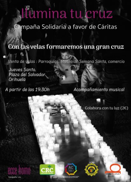 Cuarta edición de la campaña solidaria 'Ilumina tu cruz' de la Cofradía Ecce-Homo