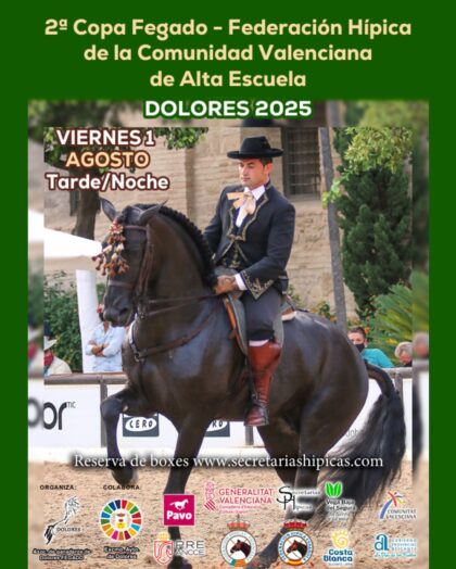 Dolores, evento: Continuación de la II Copa de Alta Escuela - FEGADO - Federación de Hípica Comunidad Valenciana, dentro de los actos de la Feria de Ganado (FEGADO) organizados por la Asociación de Ganaderos y Ayuntamiento