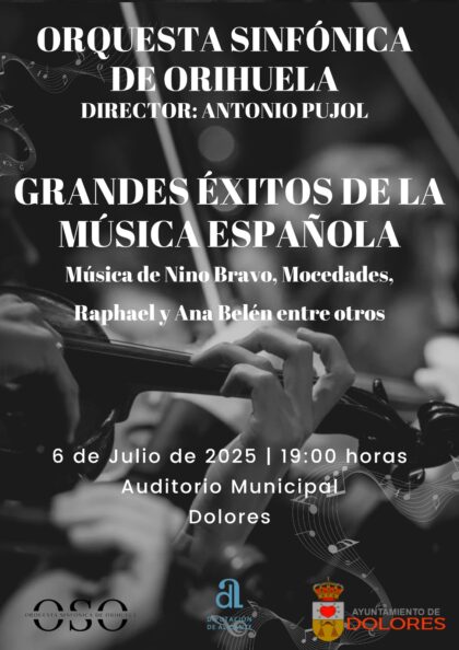 Dolores, evento cultural: Concierto 'Grandes éxitos de la música española', por la Orquesta Sinfónica de Orihuela (OSO), dentro del programa de actos culturales organizados por el Ayuntamiento