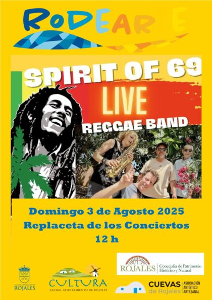 Rojales, evento cultural: Concierto de la reggae band 'Spirit of 69', dentro del encuentro ‘Rodearte’ de agosto organizado por Concejalía de Cultura y asociación artístico artesanal 'Cuevas del Rodeo'
