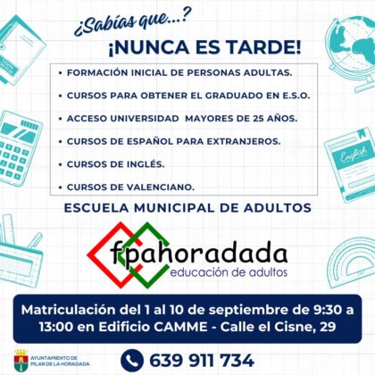 Pilar de la Horadada, evento: Matriculación en la Escuela Municipal de Adultos para la 'Formación de Personas Adultas' ('FPA Horadada'), organizada por el Ayuntamiento