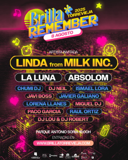 Torrevieja, evento cultural: Fiesta 'Brilla Remember' con los mejores hits de décadas por Linda del grupo 'Milk inc.', 'La luna' y el grupo belga 'Absolom', dentro de la quinta edición del festival 'Brilla Torrevieja'