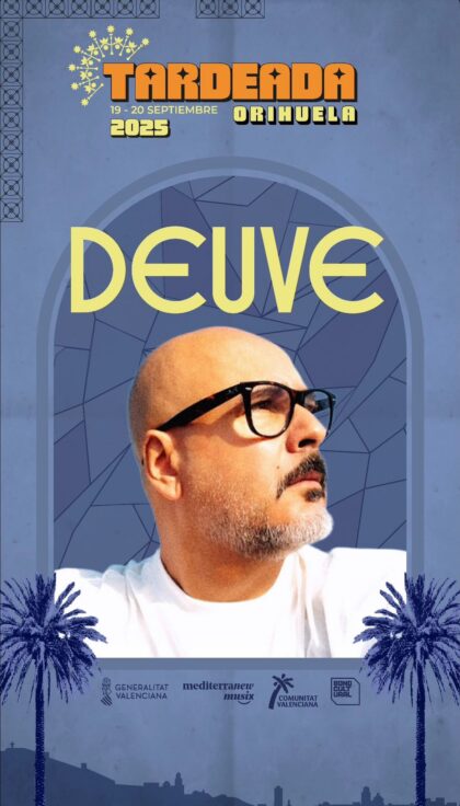 Orihuela, evento: Actuación del dj Deuve en el festival de música de indie 'Tardeada Orihuela', dentro de los actos de las fiestas patronales de la Virgen de Monserrate