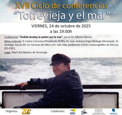 Ars Creatio rinde homenaje a Andrés Javaloy en su XVII Ciclo de Conferencias 'Torrevieja y el Mar'