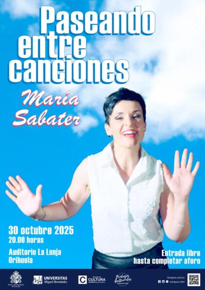 Orihuela, evento cultural: Concierto 'Paseando entre canciones' de la cantante oriolana María Sabater, organizado por el Vicerrectorado de Cultura, Igualdad y Diversidad de la UMH