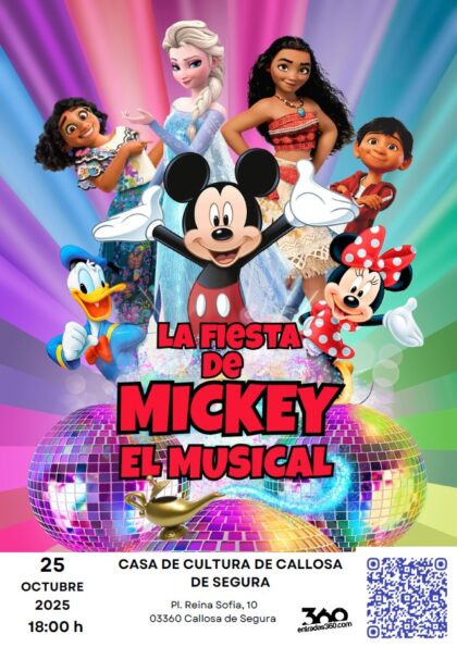 Callosa de Segura, evento cultural: Espectáculo para los más pequeños 'La fiesta de Mickey: El musical', con personajes animados, organizada por la Concejalía de Cultura